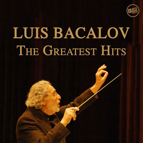 Luis Bacalov The Greatest Hits | Luis Bacalov ...