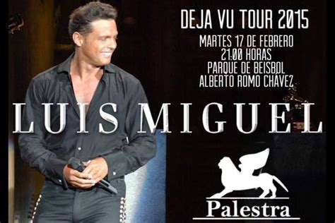 Luis Miguel en Aguascalientes | Palestra Aguascalientes ...