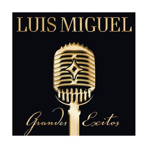 Luis Miguel, Grandes Éxitos   Tienda virtual Dale Play