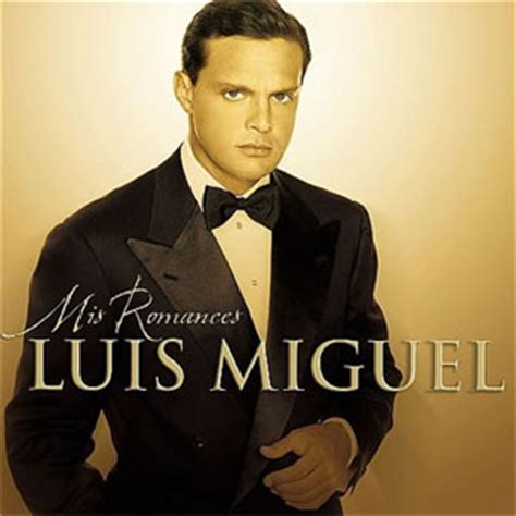 Luis Miguel   Mis Romances  Álbum  | BuenaMusica.com