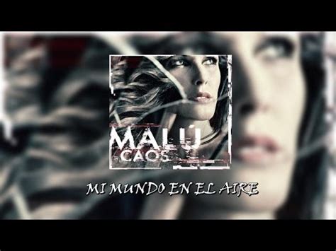 Malú, Letras de canciones de Malú Pagina: 1