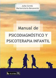 Manual de psicodiagnóstico y psicoterapia infantil ...