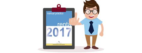 Manual Renta 2017   Ayuda para presentar la Declaración de ...