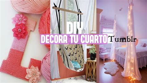 Manualidades DIY Decoracion para tu cuarto Tumblr ...
