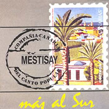 Más al sur  Mestisay  [1988]