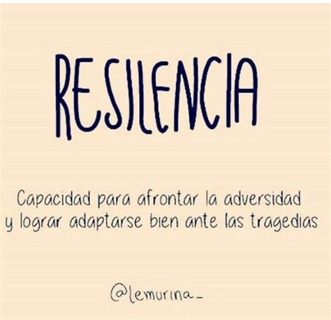 Más de 25 ideas increíbles sobre Definicion de resiliencia ...
