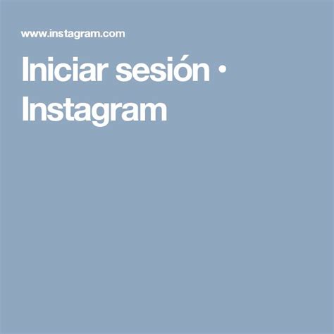 Más de 25 ideas increíbles sobre Instagram iniciar sesion ...