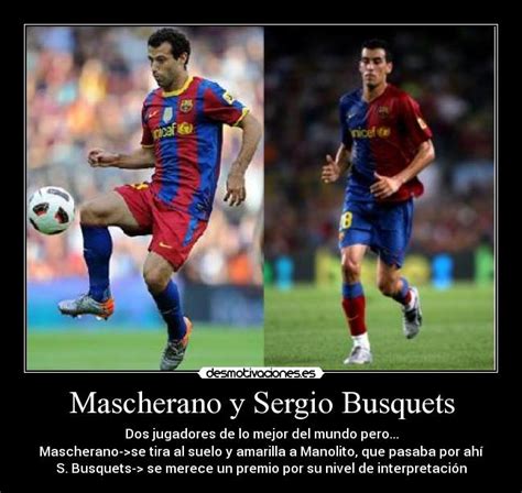 Mascherano y Sergio Busquets | Desmotivaciones