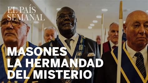 Masones: la hermandad del misterio | Reportaje | El País ...
