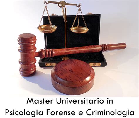 Master Universitario in Psicologia Forense e Criminologia ...