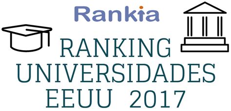 Mejores universidades de Estados Unidos 2017   Rankia