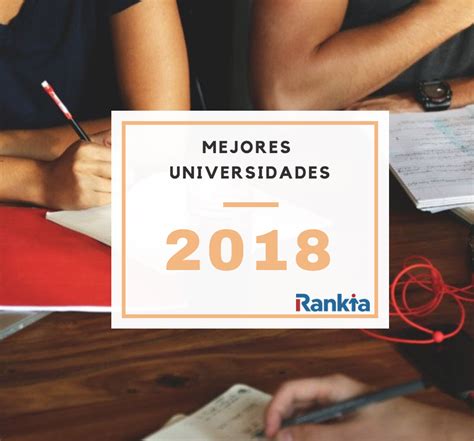 Mejores Universidades de México 2018   Rankia
