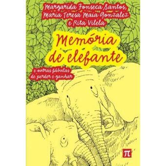 Memória de Elefante   SANTOS, MARGARIDA FONSECA E MA ...