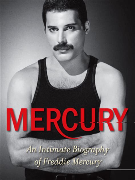 Mercury: An Intimate Biography of Freddie Mercury | Link ...
