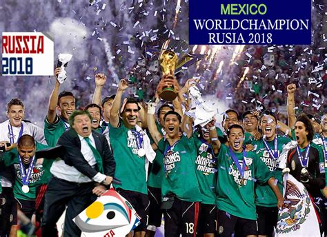 MEXICO campeón mundial Rusia 2018   Taringa!