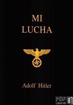 Mi lucha   Adolf Hitler | Libros PDF en PDFLibros.org