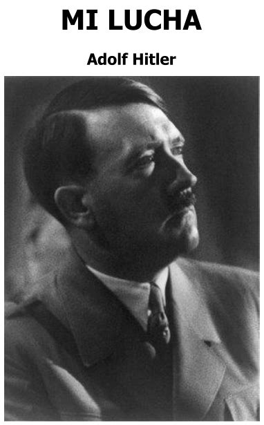 Mi Lucha Adolf Hitler Mein Kampf | Blog de palma2mex