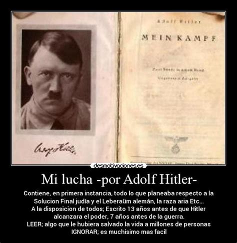 Mi lucha  por Adolf Hitler  | Desmotivaciones