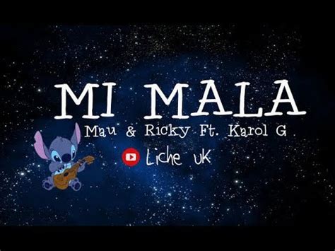 Mi Mala  Mau & Ricky Ft. Karol G | Tutorial Ukulele  letra ...