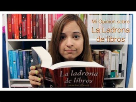 Mi Opinión sobre La Ladrona de libros | Marianna G   YouTube