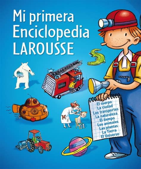 Mi primera Enciclopedia Larousse Larousse   espacioLogopedico