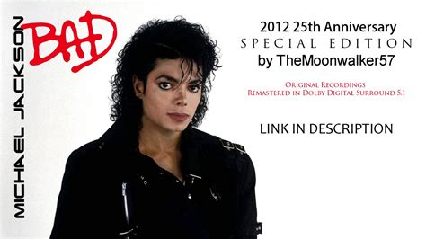 Michael Jackson   BAD  2012 25th Anniversary Special ...