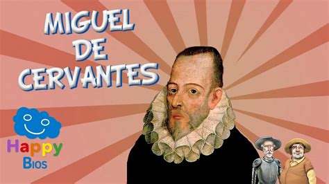 Miguel de Cervantes | Educational Bios for Kids   YouTube