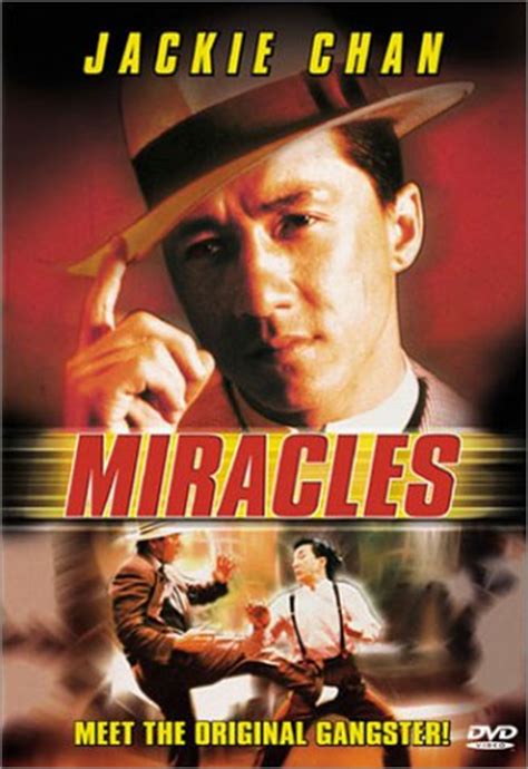 Miracles with Jackie Chan