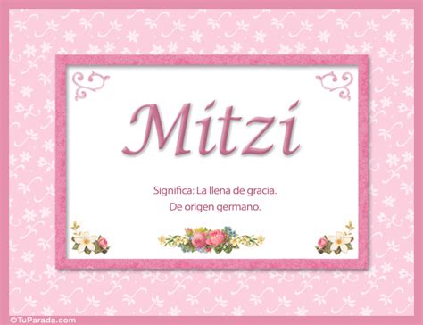 Mitzi, nombre, significado y origen de nombres   Nombres ...