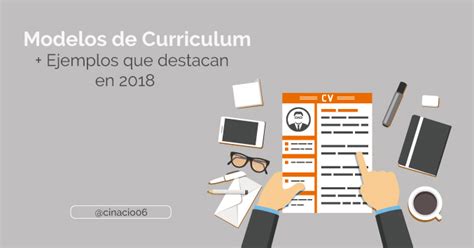 Modelos de Curriculum Vitae + tipos y ejemplos cv ...