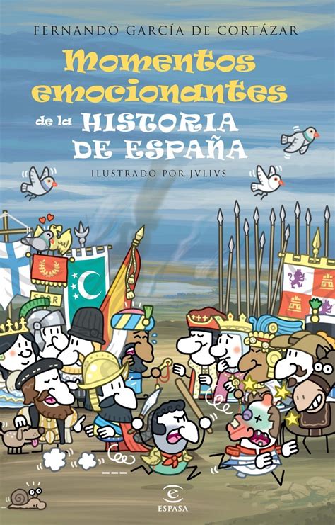 Momentos emocionantes de la historia de España | Planeta ...
