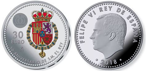 Moneda España 30€ 2018 – 50 Aniversario de Su Majestad el ...