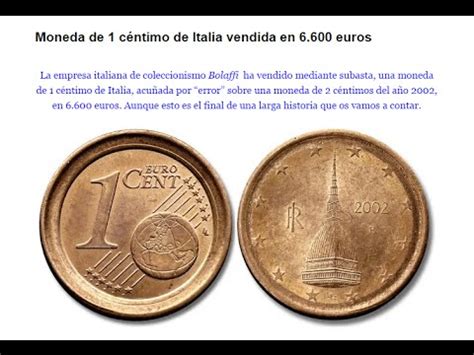 Monedas de 1 Céntimo de Euro Compradas por 6.600€   YouTube