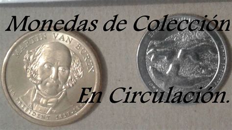 Monedas de colección en circulación | Dólar presidencial y ...