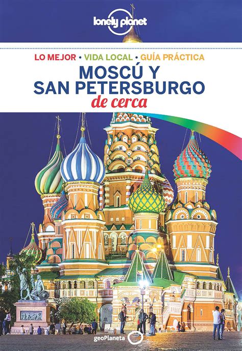 Moscú y San Petersburgo De cerca 1   Lonely Planet