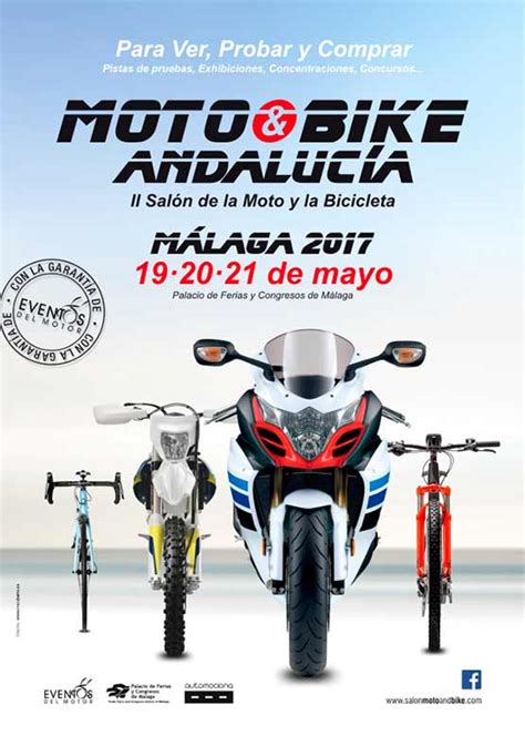 Moto & Bike Málaga Andalucía 2017, Salón de la Moto y la ...