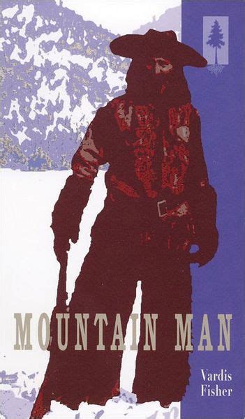Mountain Man by Vardis Fisher, Paperback | Barnes & Noble®