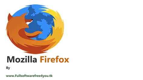 Mozilla firefox 10rg software free download latest version ...