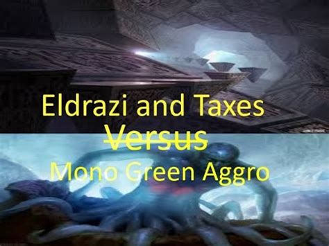 MTG: Eldrazi and Taxes Versus Mono Green Aggro  Modern ...
