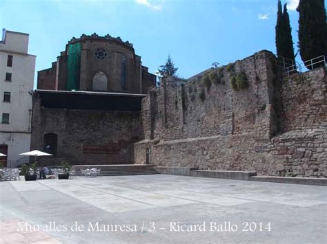 Muralles de Manresa – Manresa / Bages | Catalunya Medieval