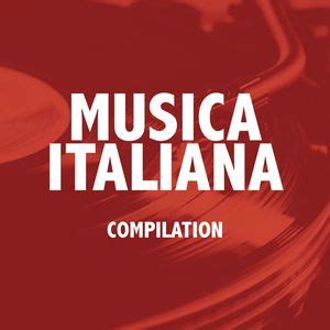 Musica italiana | Various Artists – Download and listen to ...