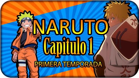Naruto cap 1 en castellano completo | Subtitulado Audio ...