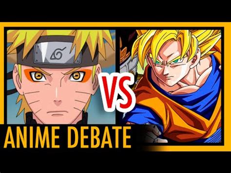 Naruto vs Dragon Ball Z || Anime Debate   YouTube