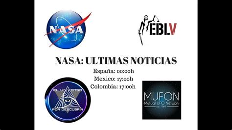 NASA, ULTIMAS NOTICIAS OFICIALES!!!!!   YouTube