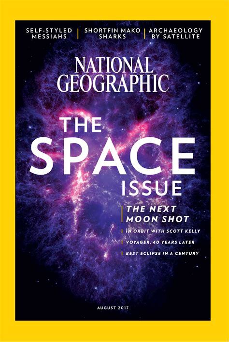 National Geographic Magazine, August 2017 – National ...