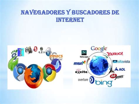 Navegador y buscador de internet