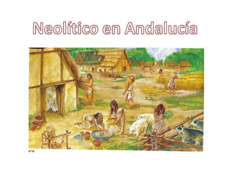 Neolitico en andalucía