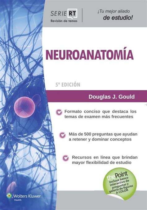 Neuroanatomía / Douglas J. Gould DISPONIBLE EN: http ...