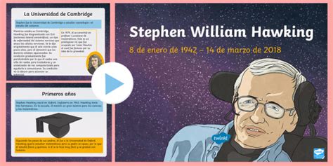 * NEW * Presentación: Stephen Hawking  1942 2018    stephen