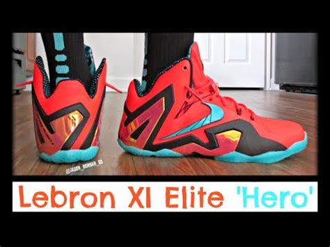 Nike Lebron 11 XI Elite  Hero   On Feet  + Hero Collection ...